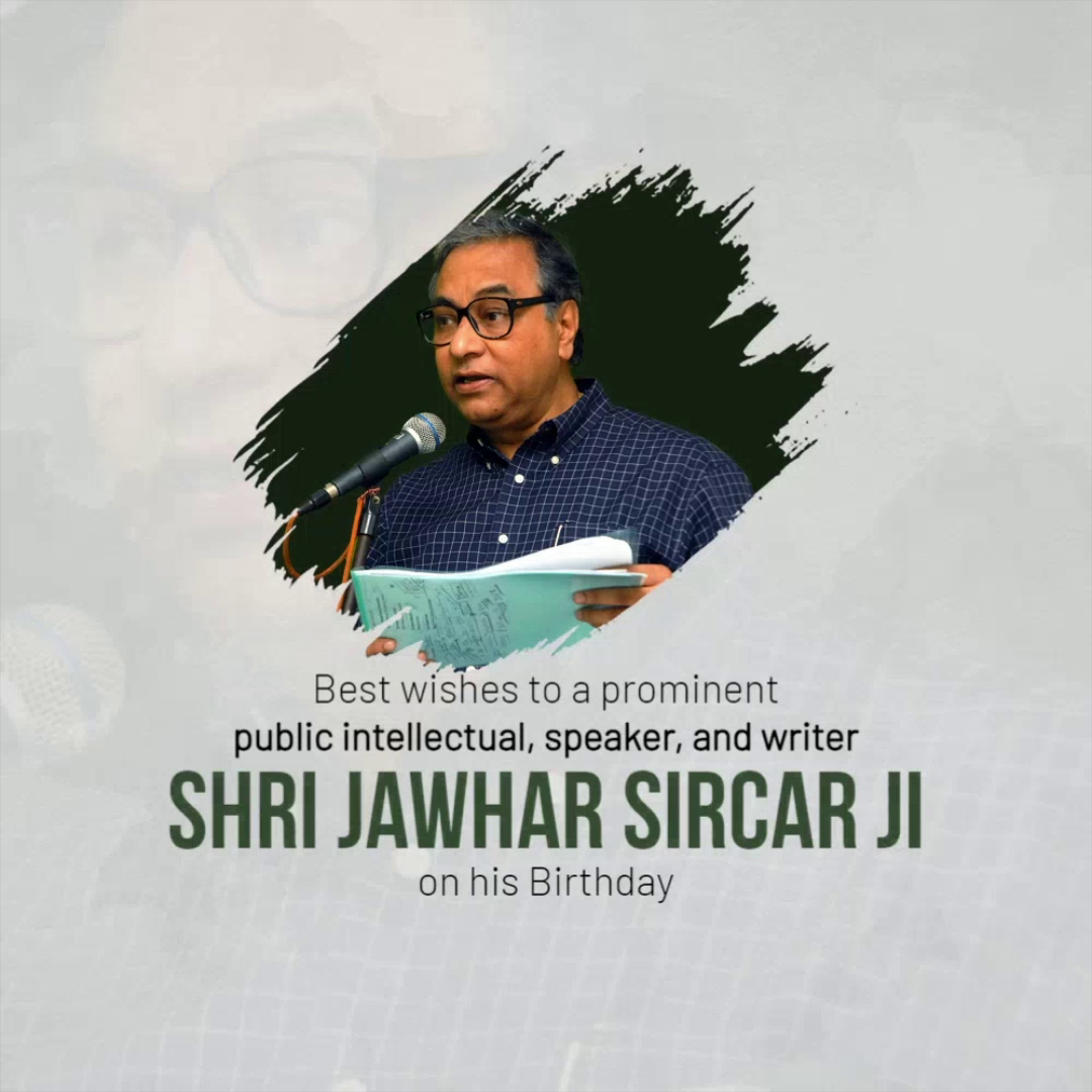 A celebratory graphic honoring Shri Jawhar Sircar on his birthday