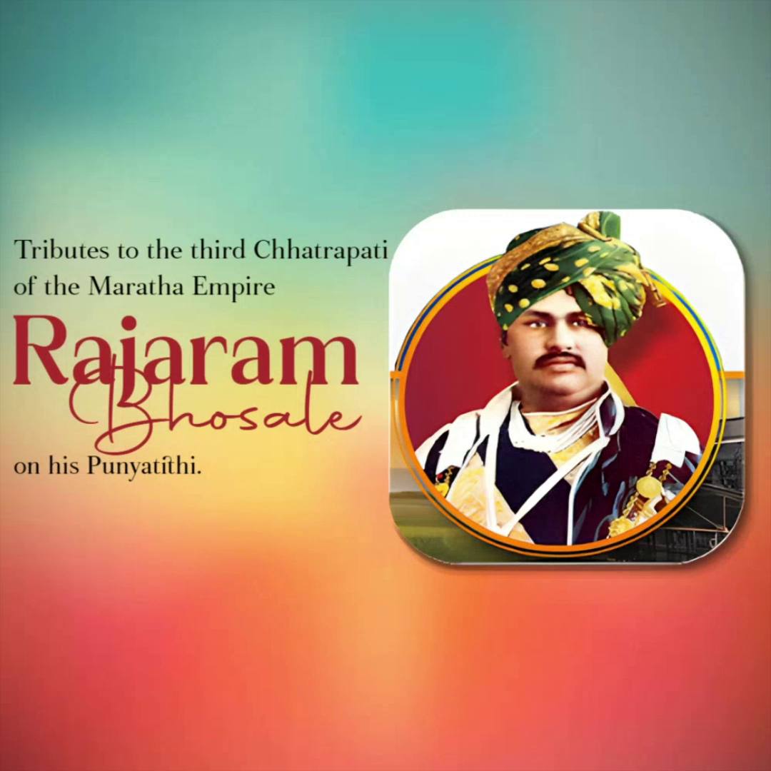 A tribute post honoring the third Chhatrapati of the Maratha Empire, Rajaram Bhosle, on his Punyatithi.