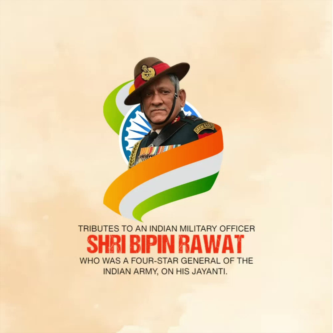 A commemorative tribute graphic honoring General Bipin Rawat featuring the Indian tricolor flag and his portrait.