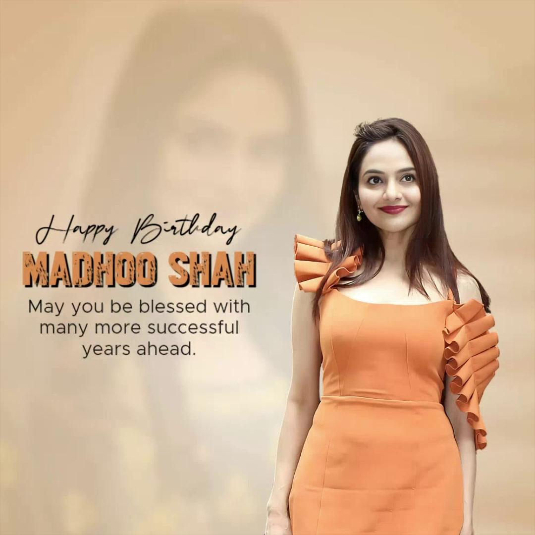 Professional birthday greeting graphic for Madhoo Shah featuring her photo
