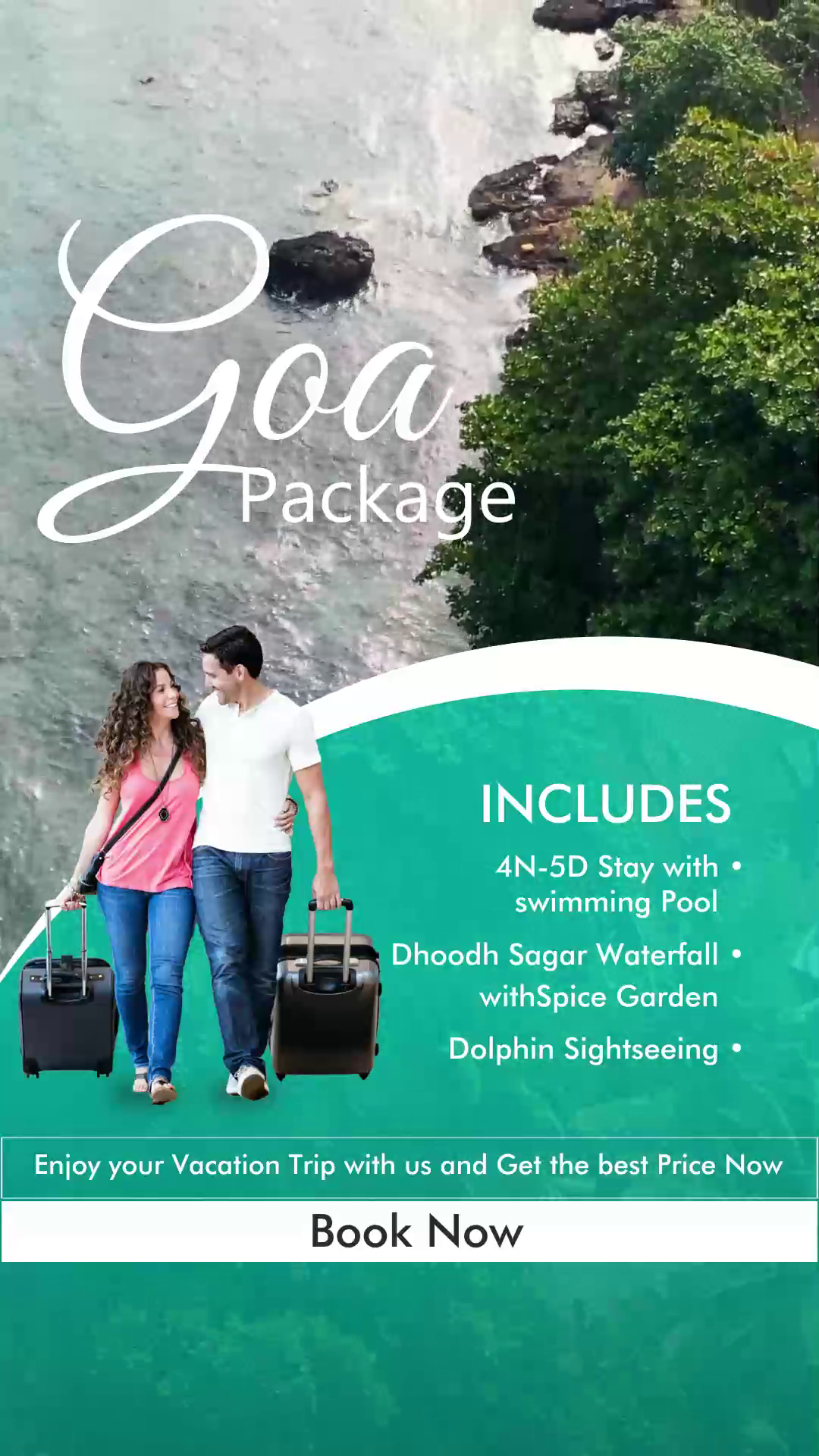 A travel advertisement for a Goa vacation package featuring a couple with luggage on a beach background.