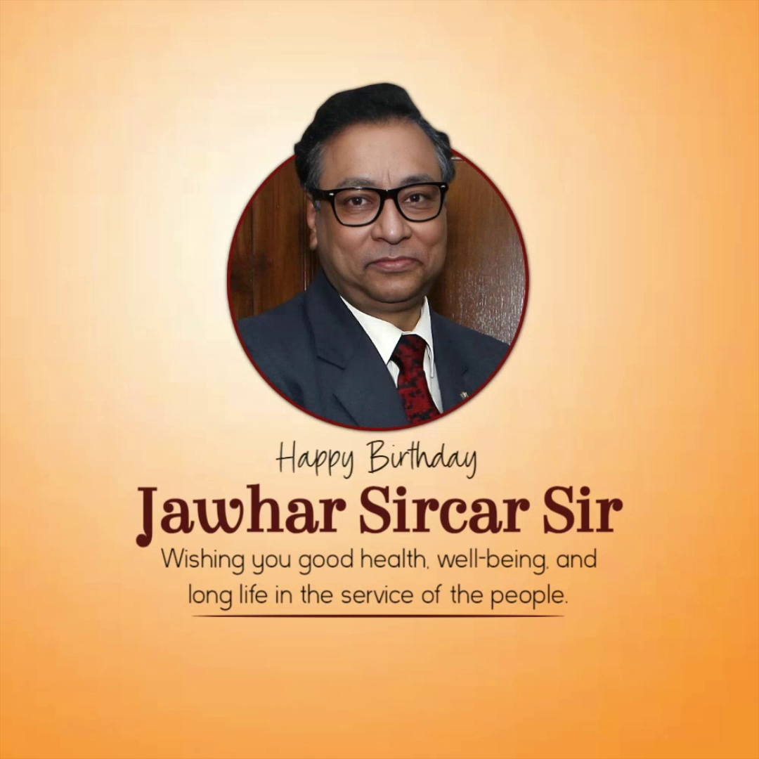 Portrait of Jawhar Sircar with birthday wishes on a warm gradient background