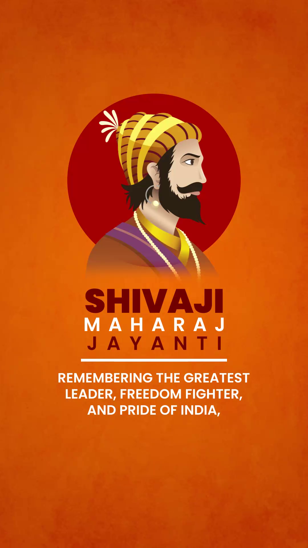 A celebratory poster for Shivaji Maharaj Jayanti featuring an illustration of Chhatrapati Shivaji Maharaj with text