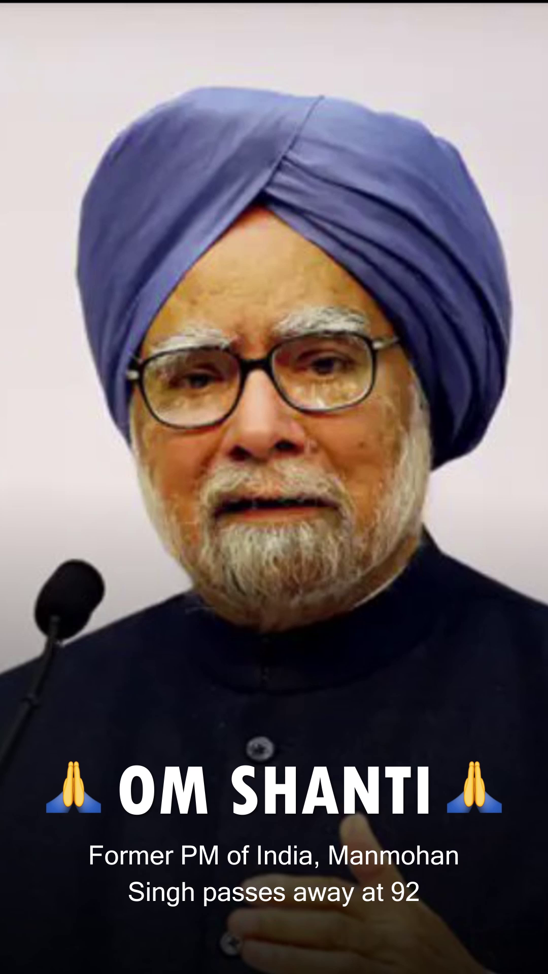 Former Prime Minister of India Manmohan Singh portrait with Om Shanti tribute text