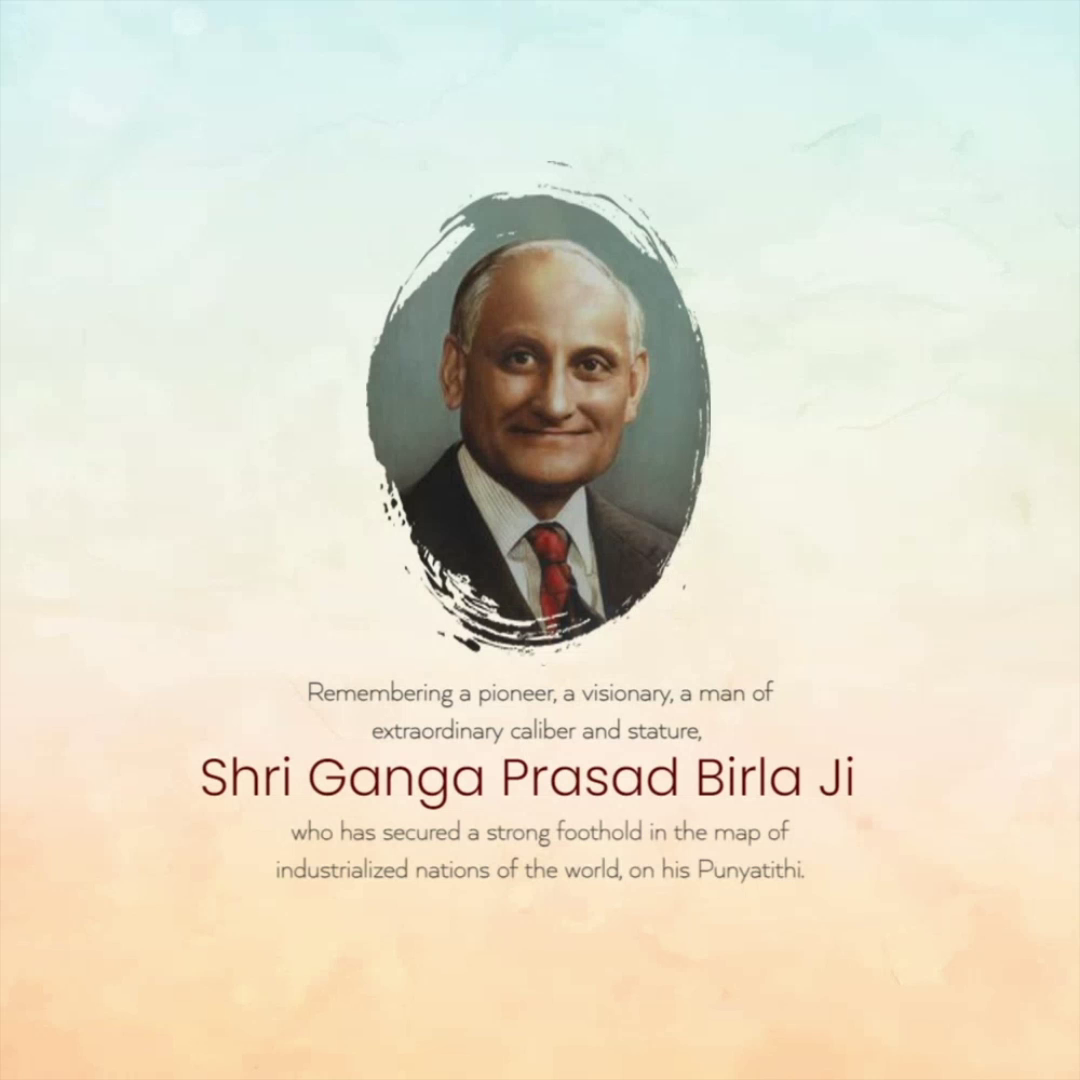A commemorative tribute poster for Shri Ganga Prasad Birla Ji featuring his portrait.