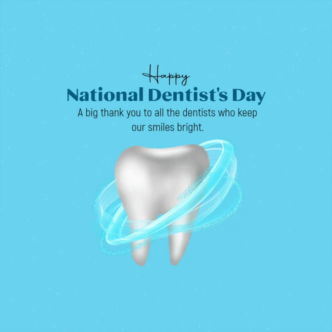National Dentist's Day graphic featuring a 3D rendered tooth and blue background