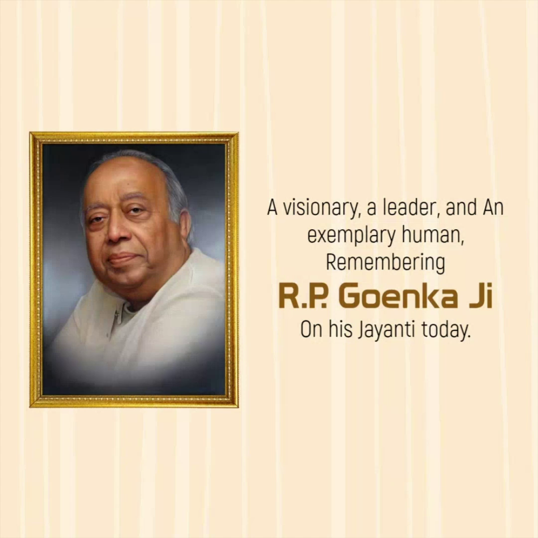 A portrait of R.P. Goenka in a gold frame with text honoring his memory on his birth anniversary.