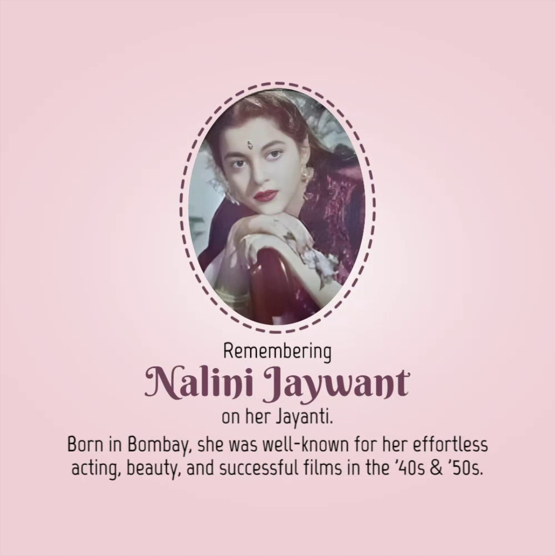 A commemorative social media graphic honoring Indian actress Nalini Jaywant on her birth anniversary