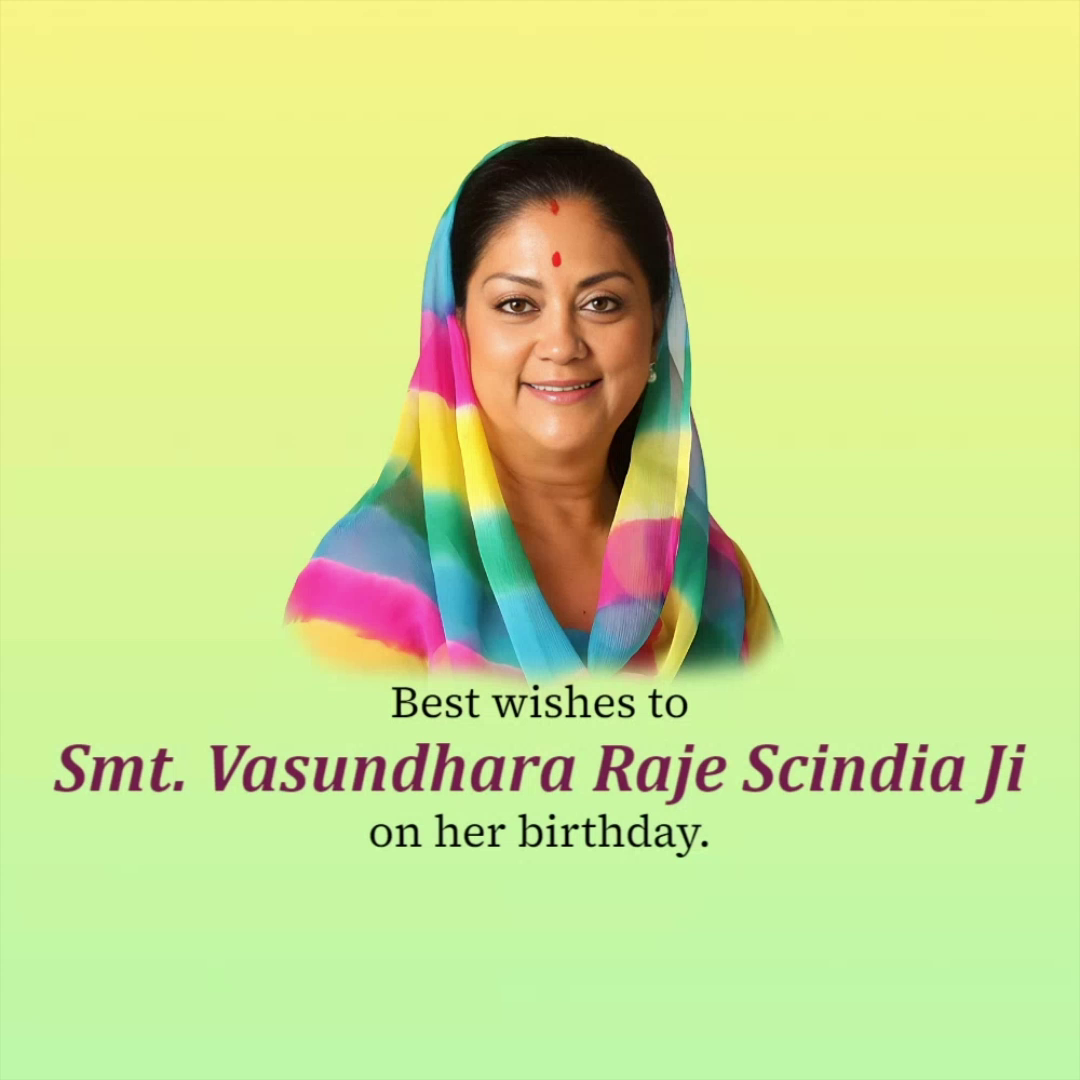 Portrait of Smt. Vasundhara Raje Scindia with birthday wishes text on a yellow and green background.