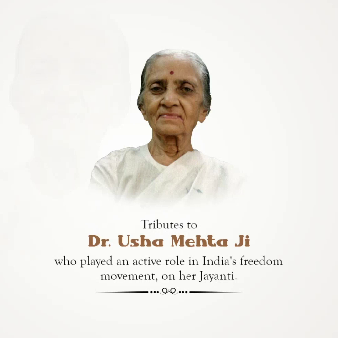 A tribute graphic honoring Indian freedom fighter Dr. Usha Mehta on her Jayanti