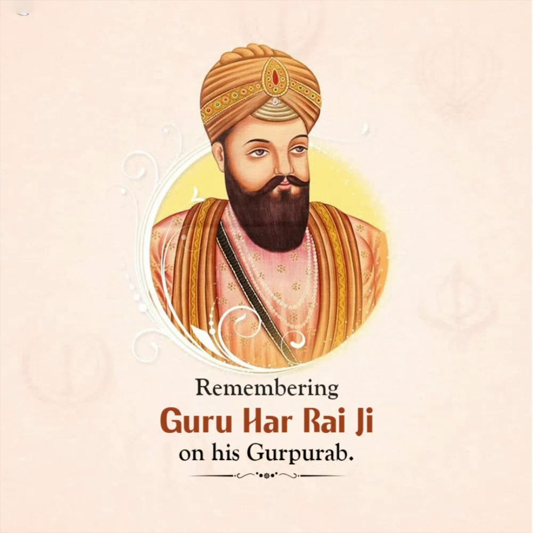 A artistic portrait of Guru Har Rai Ji celebrating his Gurpurab with devotional text.