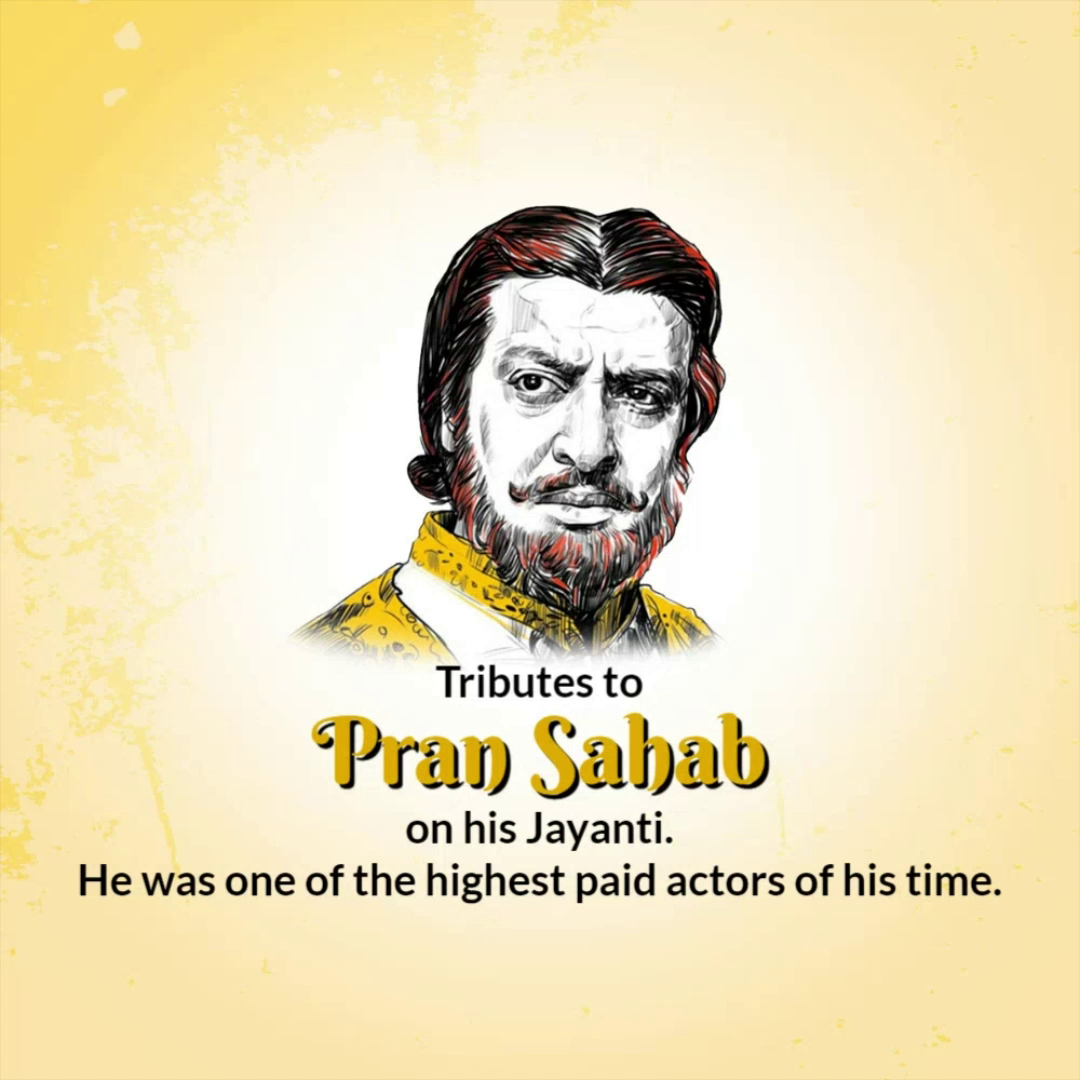 A creative tribute poster for the Indian actor Pran on his birth anniversary