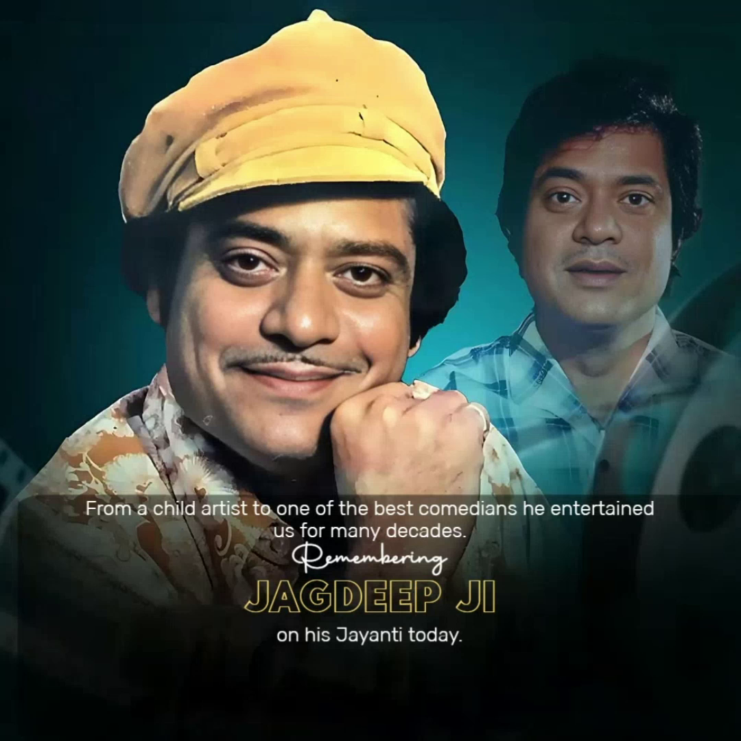 Tribute graphic remembering legendary comedian Jagdeep Ji on his birth anniversary