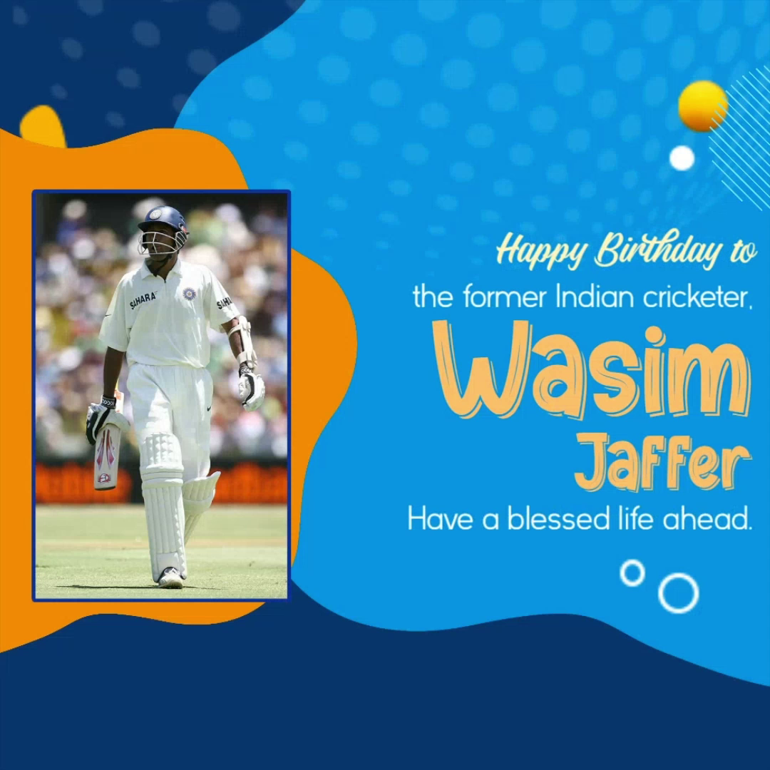A celebratory graphic wishing former Indian cricketer Wasim Jaffer a happy birthday, featuring a photo of him in cricket gear.
