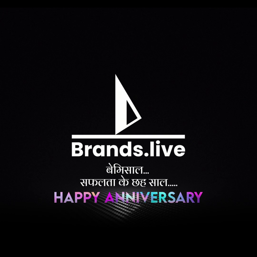 Brands.live company logo on black background with Hindi text celebrating 6 years of success and happy anniversary message