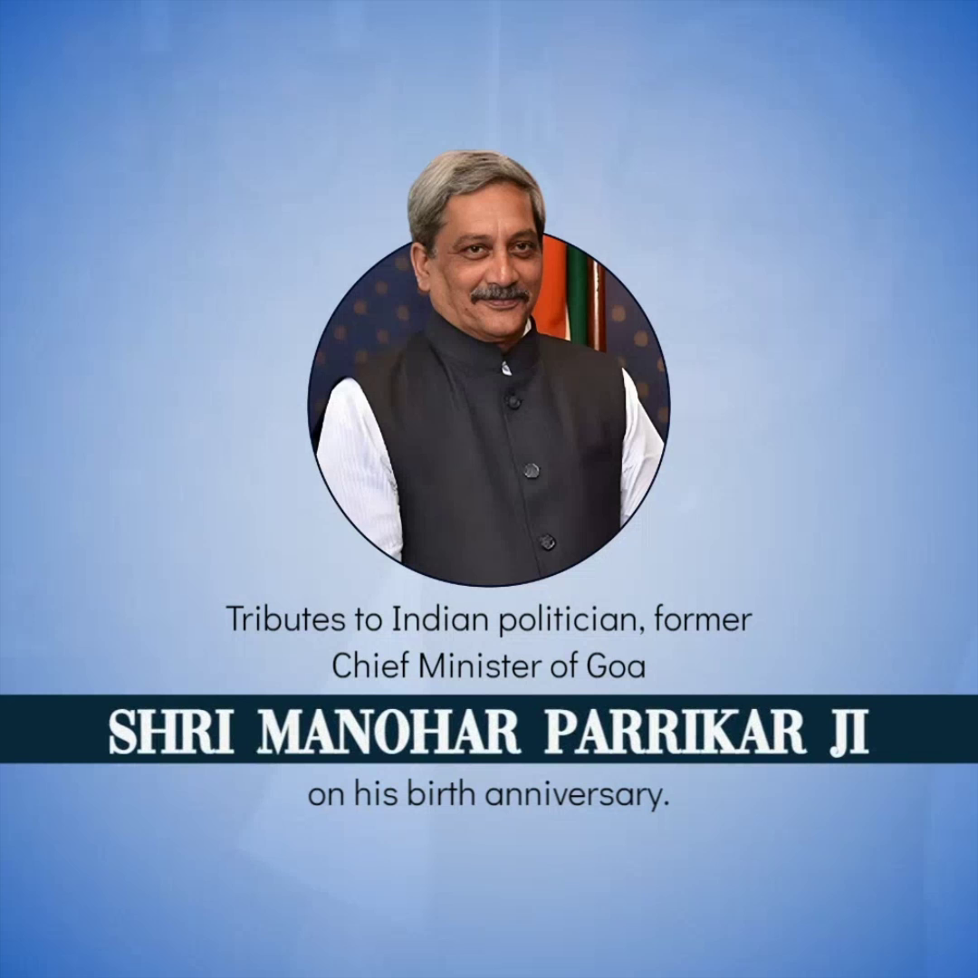 Portrait of Shri Manohar Parrikar, former Chief Minister of Goa, commemorating his birth anniversary.