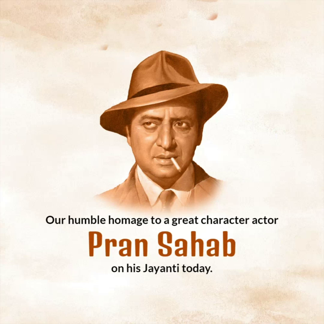 A sepia-toned graphic of legendary Bollywood actor Pran wearing a hat and smoking a cigarette, with text honoring his Jayanti.