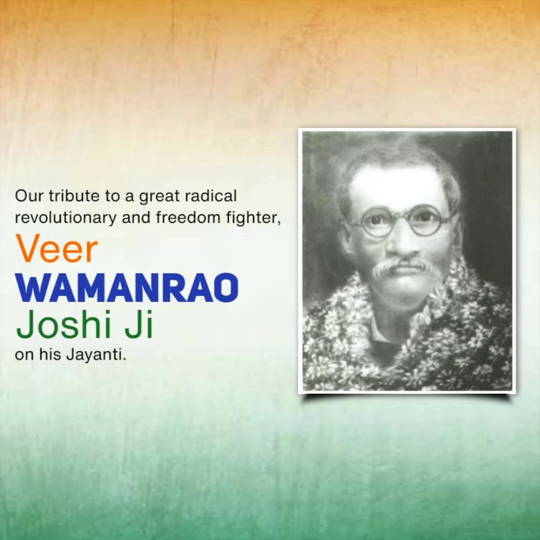 A tribute graphic honoring the Indian freedom fighter Veer Wamanrao Joshi on his birth anniversary.