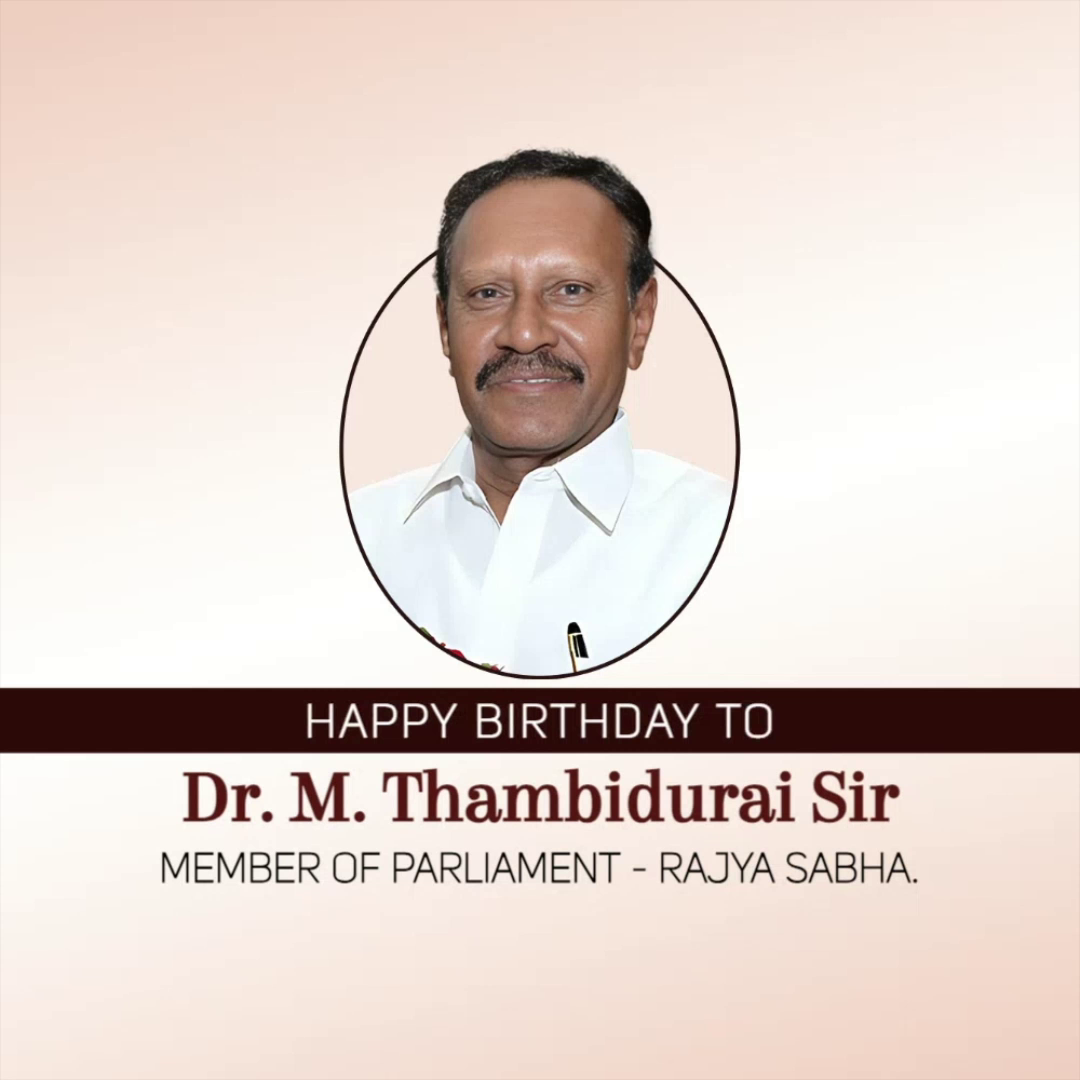 Portrait of Dr. M. Thambidurai with birthday wishes text