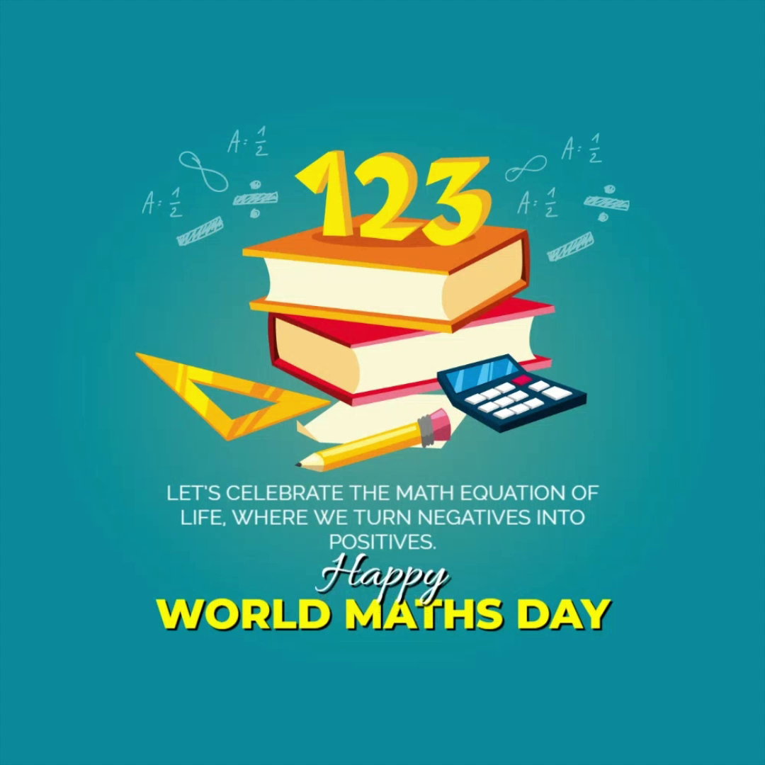 A celebratory graphic for World Maths Day featuring school supplies, books, and mathematical symbols on a teal background.