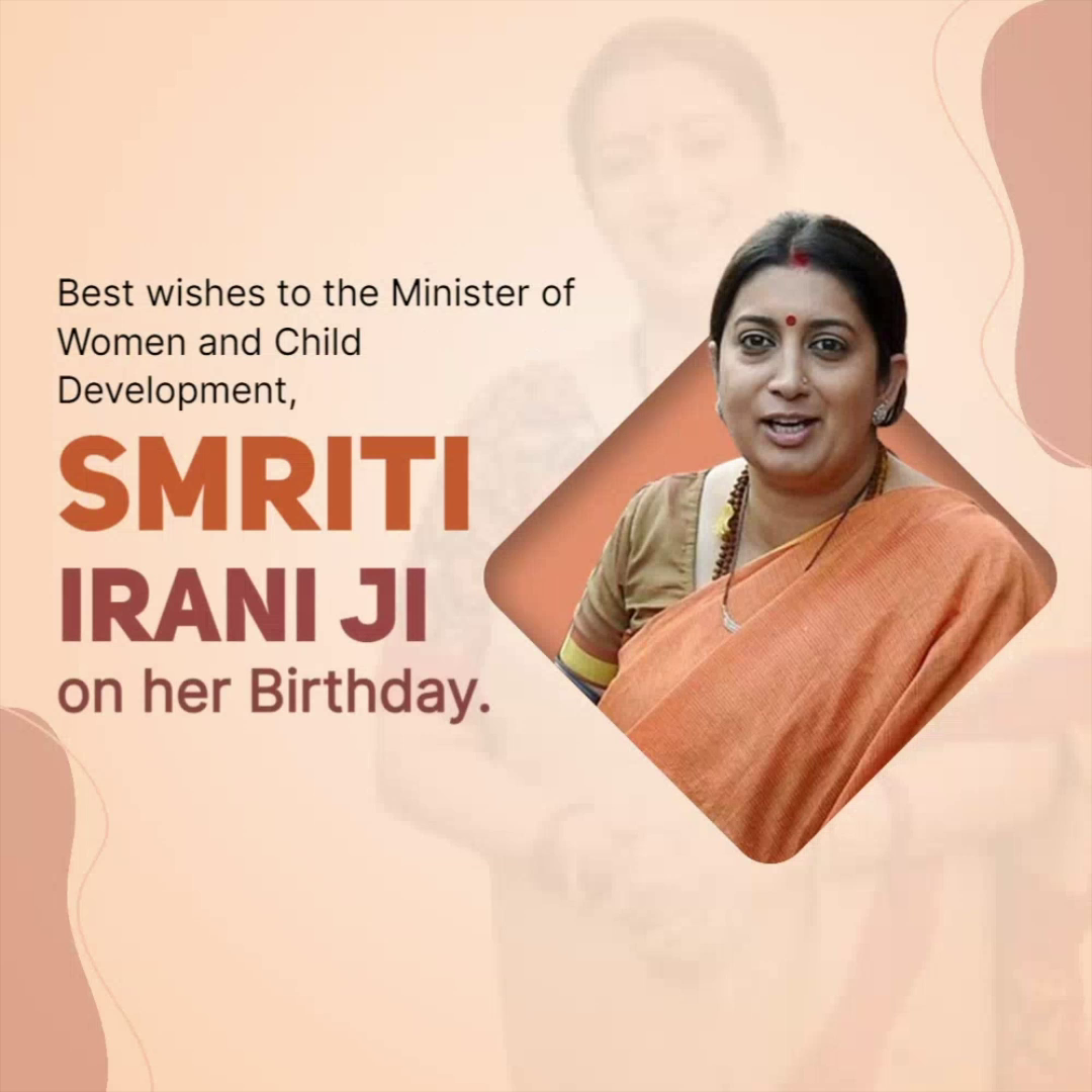 Minister of Women and Child Development Smriti Irani on her birthday