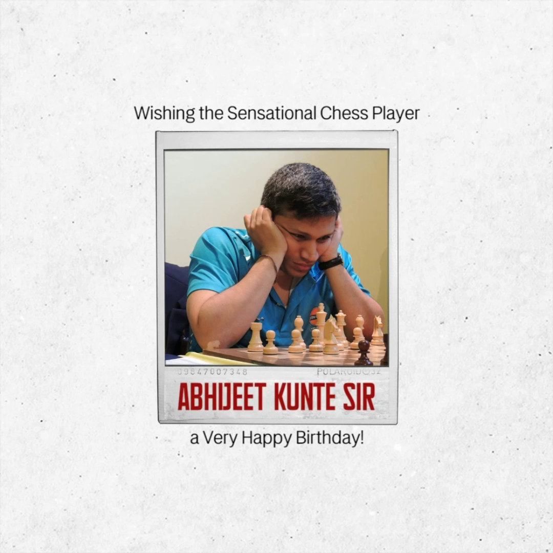 Abhijeet Kunte playing chess with birthday wishes text
