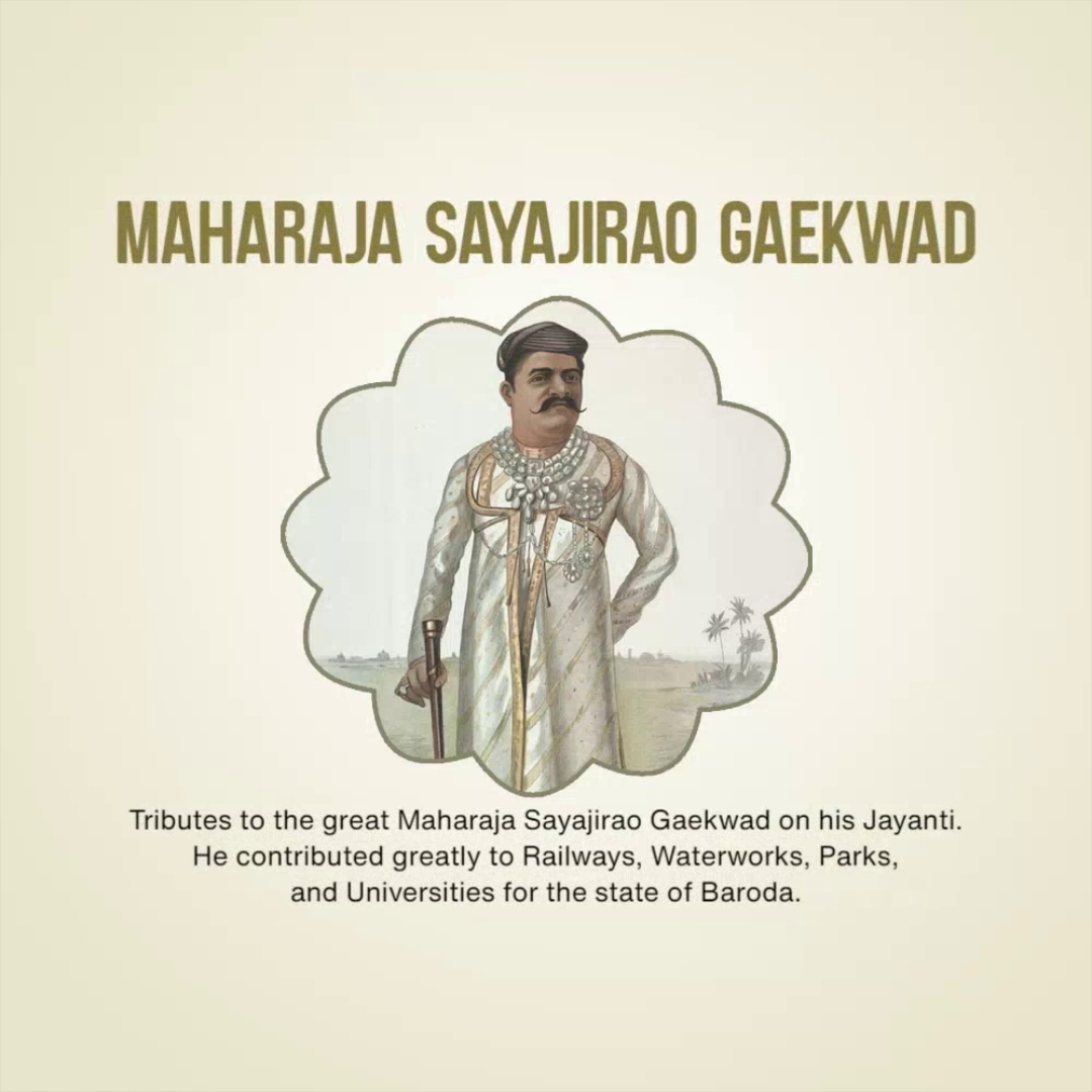 A portrait of Maharaja Sayajirao Gaekwad with a tribute text on a cream background.