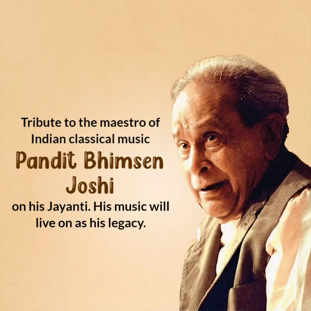 A tribute graphic featuring Indian classical music maestro Pandit Bhimsen Joshi on his Jayanti