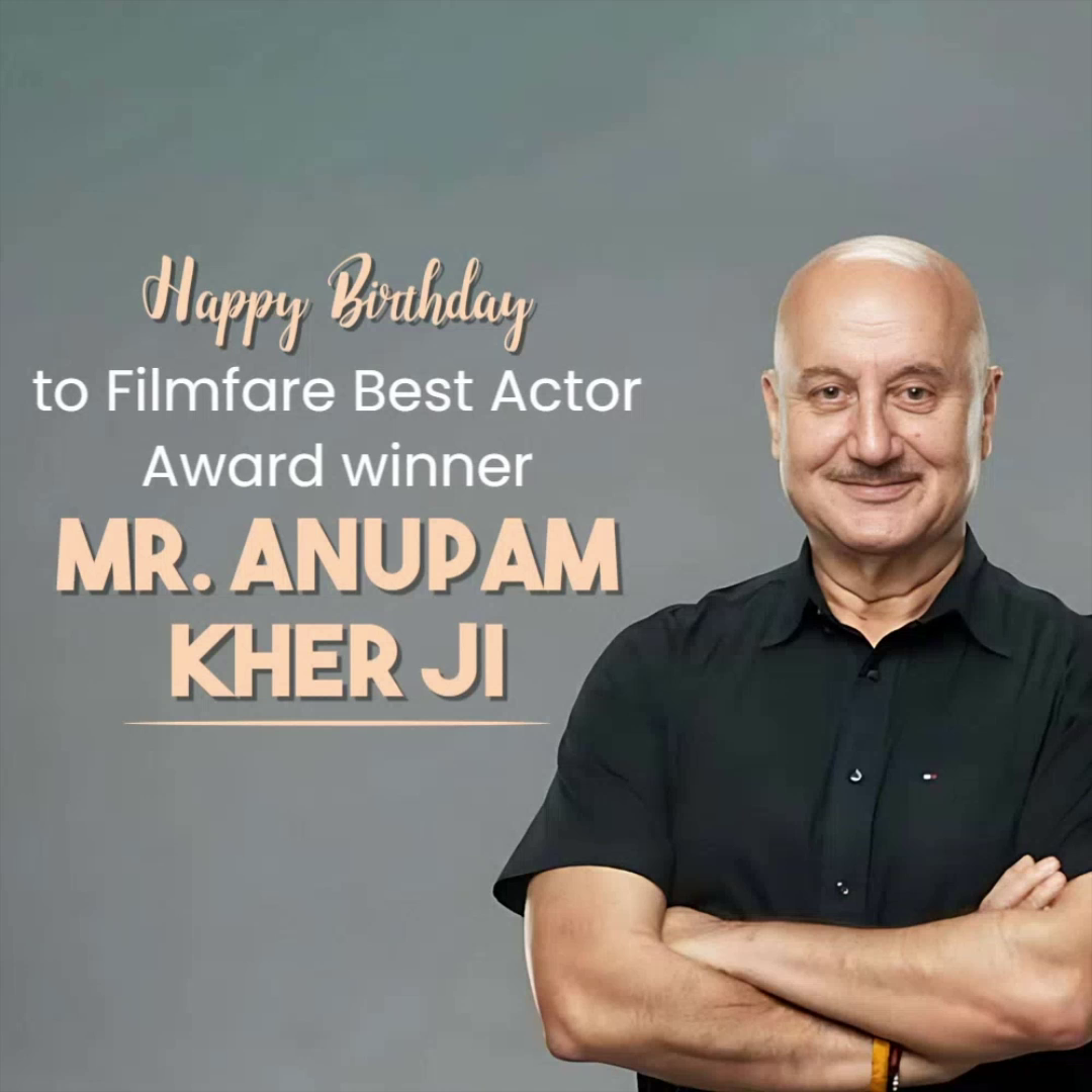 Anupam Kher smiling in a black shirt celebrating his birthday with text wishing him well