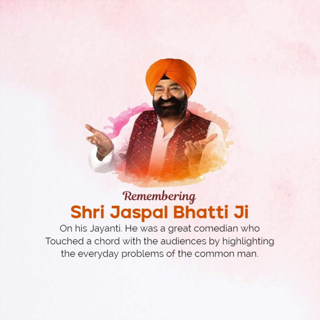 A tribute graphic honoring the late Indian comedian Jaspal Bhatti on his jayanti