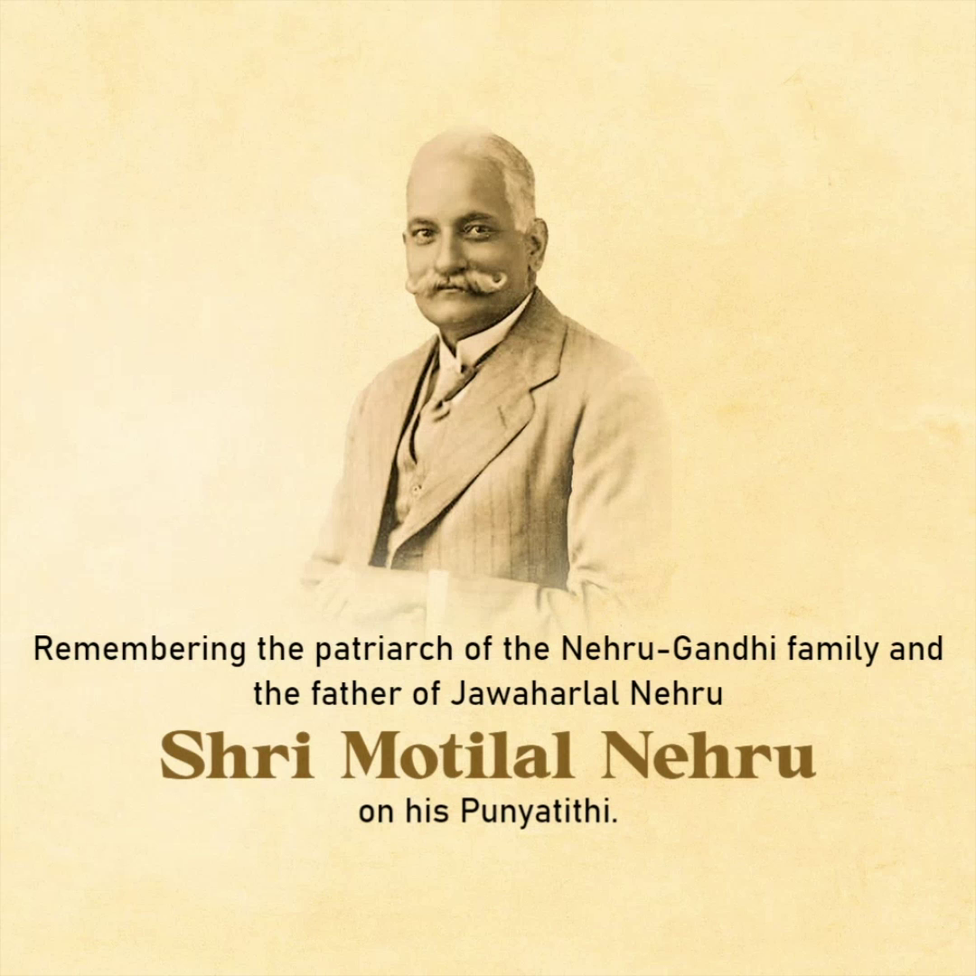 A tribute graphic featuring a vintage portrait of Motilal Nehru with text commemorating his Punyatithi.