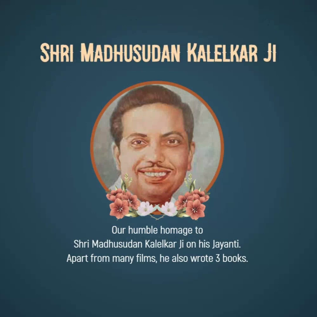 A memorial graphic for Shri Madhusudan Kalelkar featuring his portrait and a tribute message