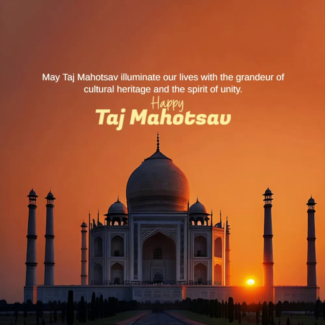 A beautiful sunset view of the Taj Mahal with festive text for Taj Mahotsav.