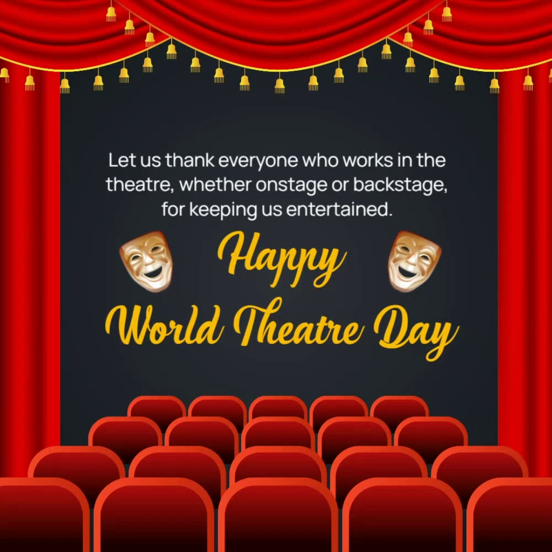 Theatre stage with red curtains and a Happy World Theatre Day message