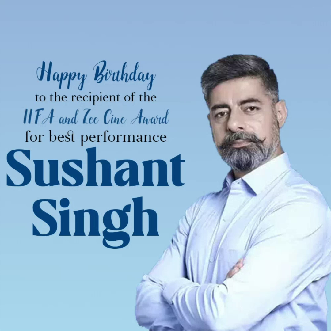 Actor Sushant Singh posing for birthday wish graphic