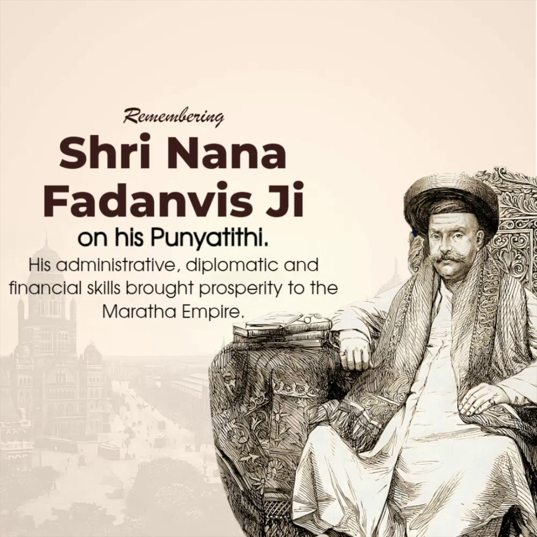 A tribute graphic honoring Nana Fadnavis, featuring his portrait, architectural silhouettes, and a memorial message about his contribution to the Maratha Empire.