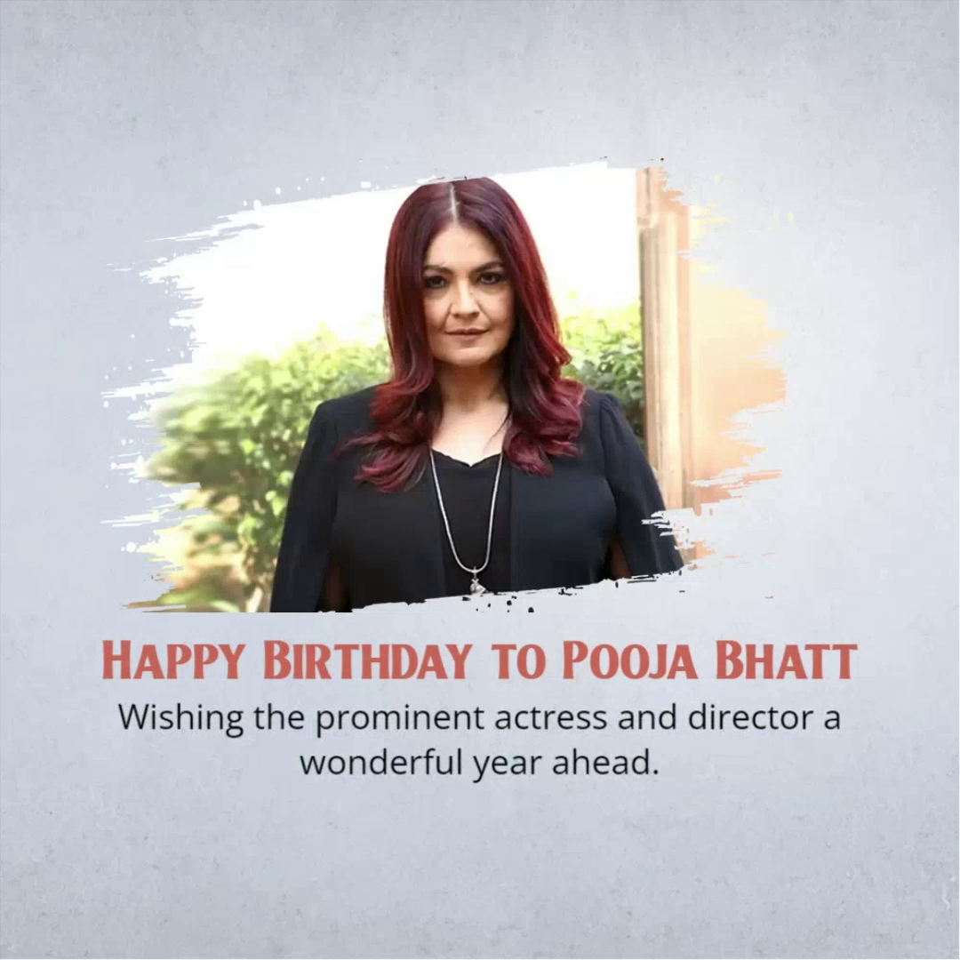 Actress and director Pooja Bhatt smiling on her birthday