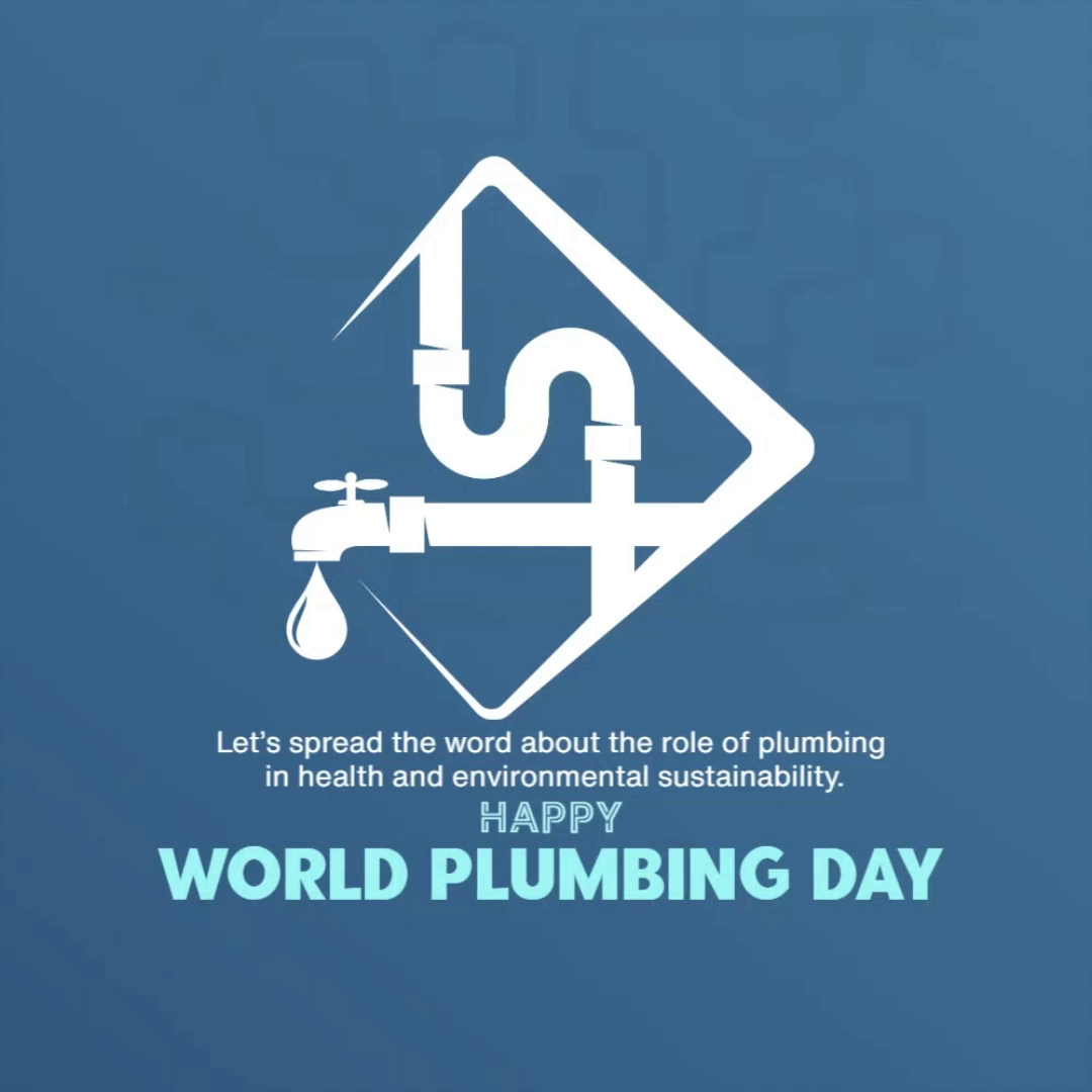 A celebratory graphic for World Plumbing Day with a white stylized plumbing icon on a blue background